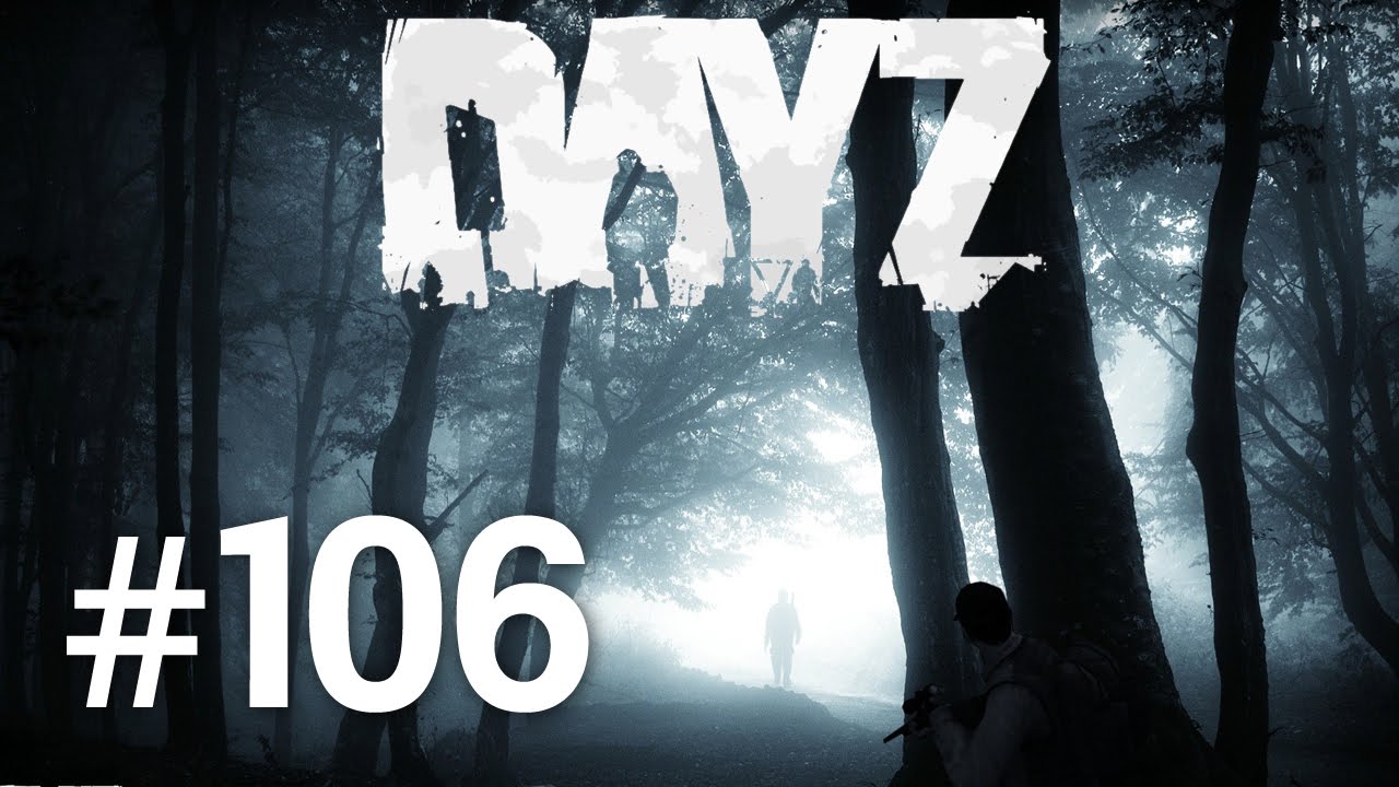 DayZ | Episodul 106