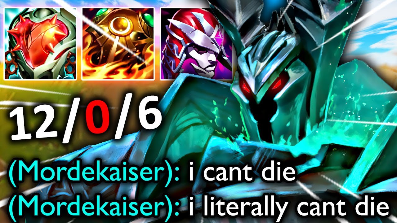 THE UNKILLABLE MORDEKAISER... LITERALLY UNKILLABLE