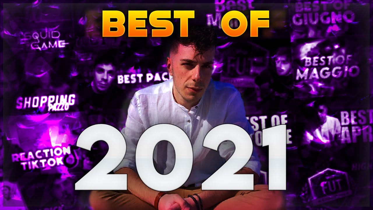 BEST OF 2021!!