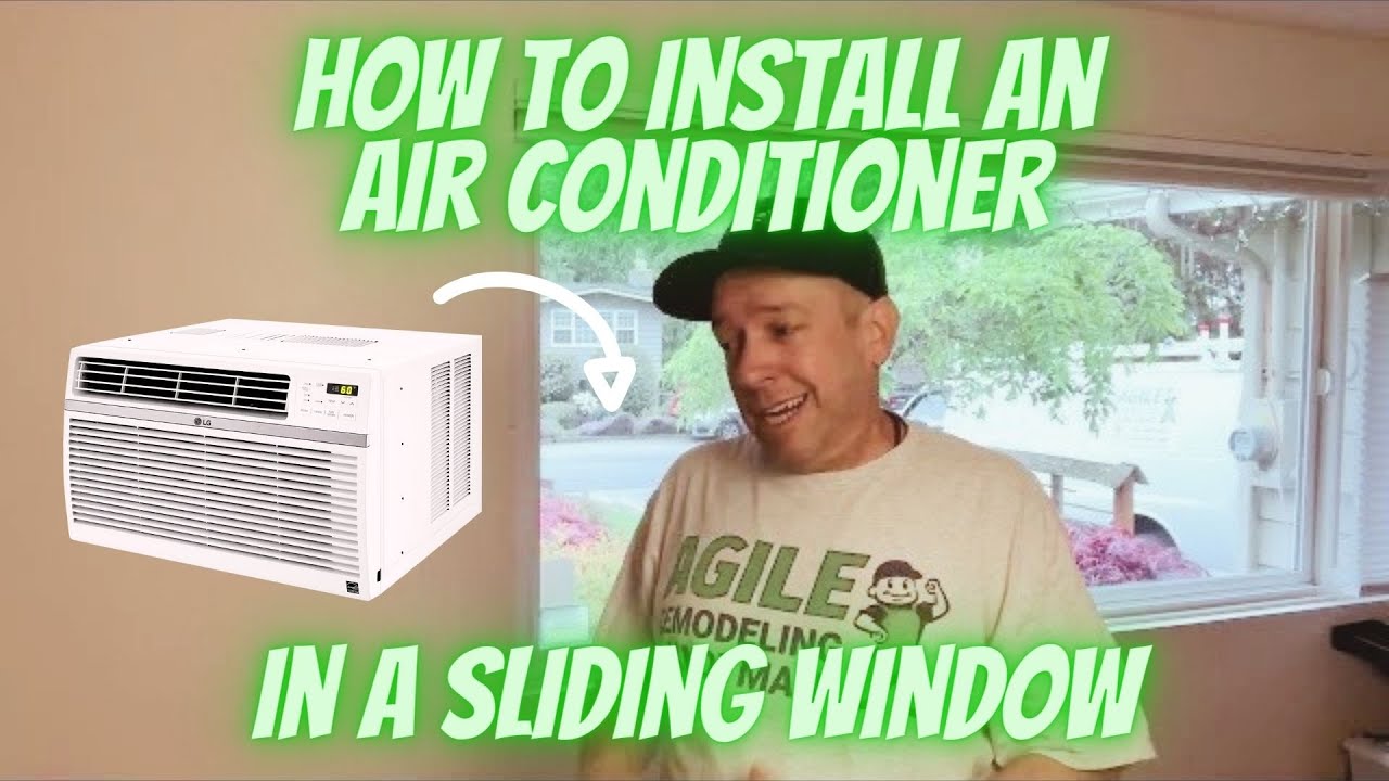 How To Install An Air Conditioner in a Sliding Window - Agile Remodeling Handyman - Kenmore, WA