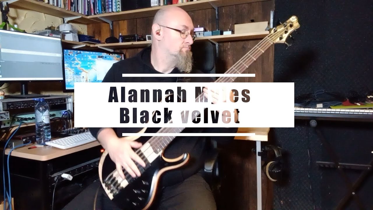 398 Alannah Myles Black velvet bass cover in E