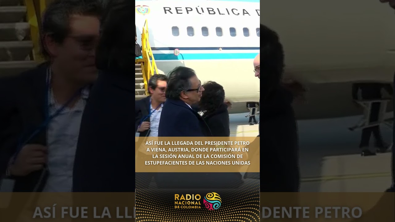 Pdte. Petro llega a Viena, donde participar&aacute; en la Sesi&oacute;n Anual de la Comisi&oacute;n de Estupefacientes