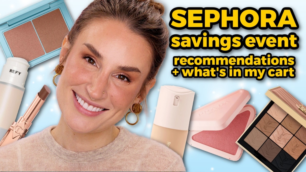 SEPHORA SALE 2026 | Do's, Don't & What's In My Cart!