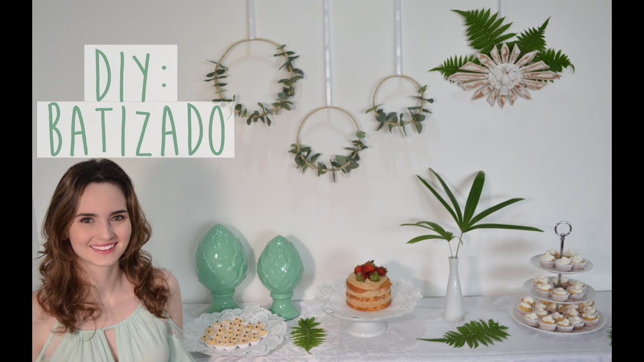 Decoração de Festa - Batizado - Faça você mesma DIY