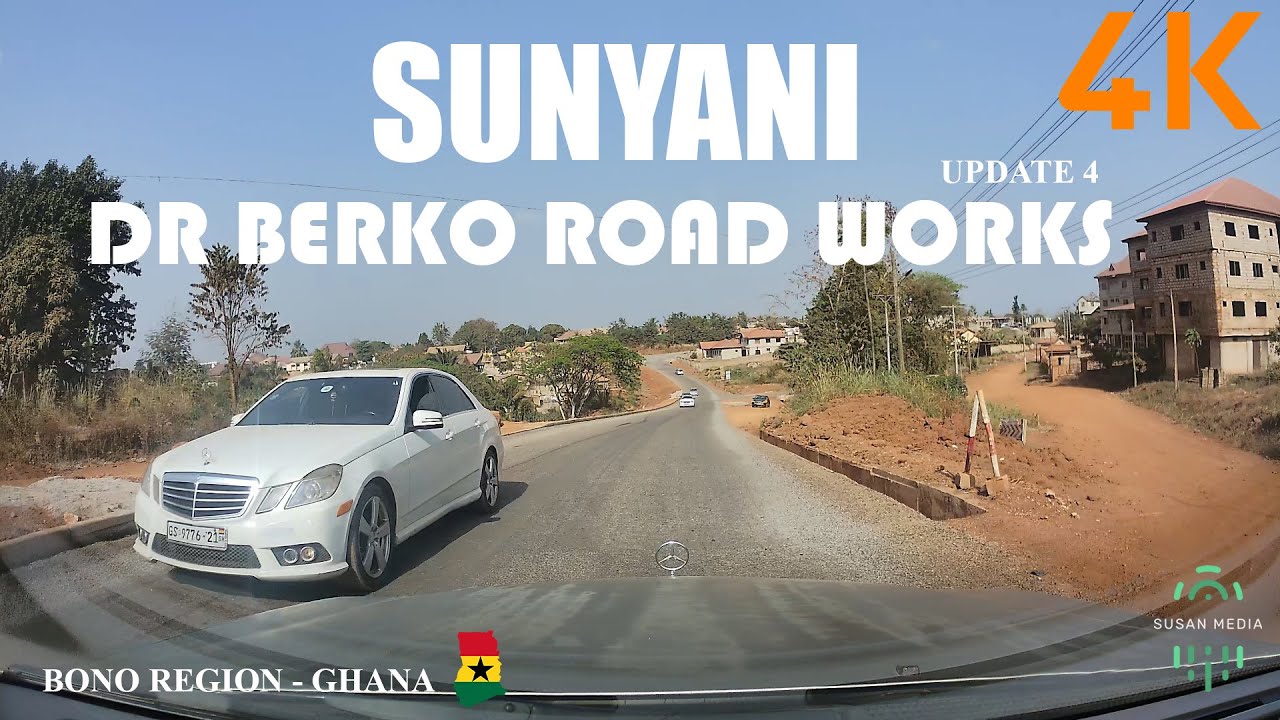 Dr Berko Road Works Sunyani Ghana 4K Update 4