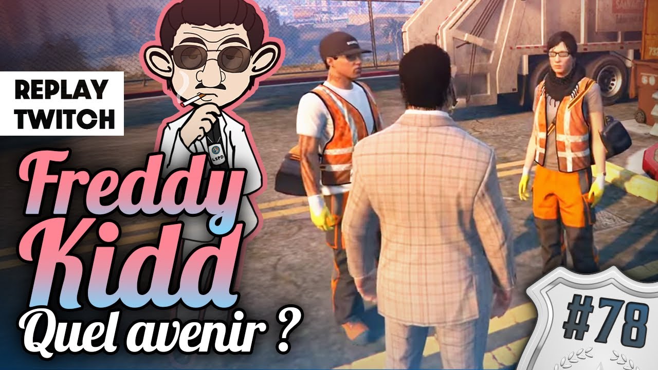 FAILYV - Freddy Kidd - Quel avenir pour Fredo l'abricot? #78