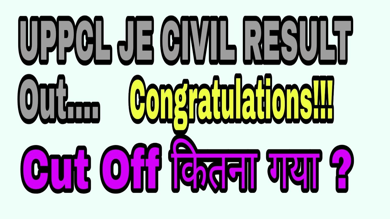 UPPCL Je Civil Result 2020 Out 👍👍Cut Off??
