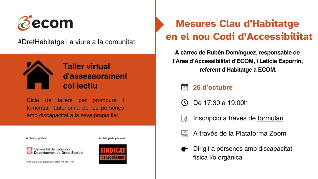 Taller d'assessorament virtual: 'Mesures Clau d'Habitatge en el nou Codi d'Accessibilitat'