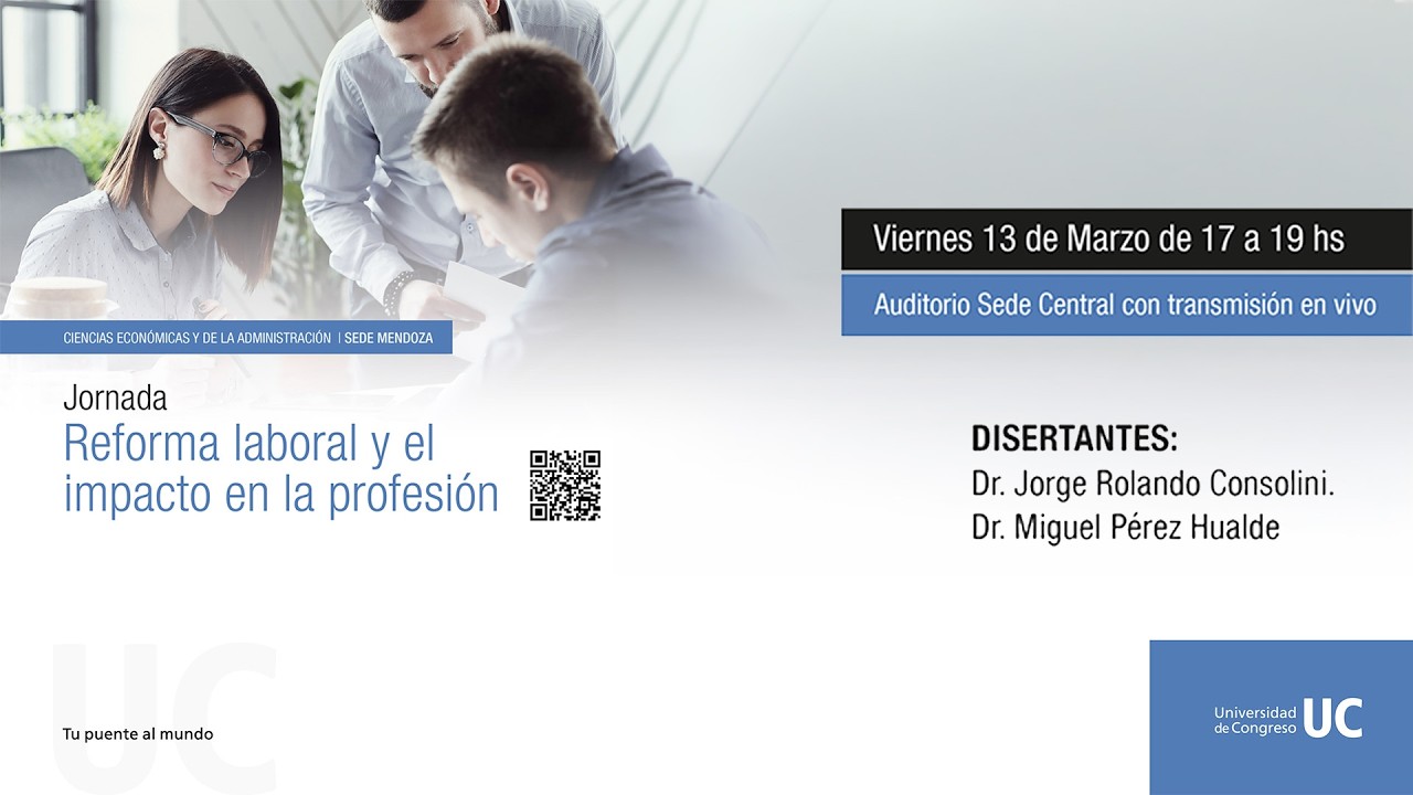 Reforma laboral y el impacto en la profesión - UCongreso