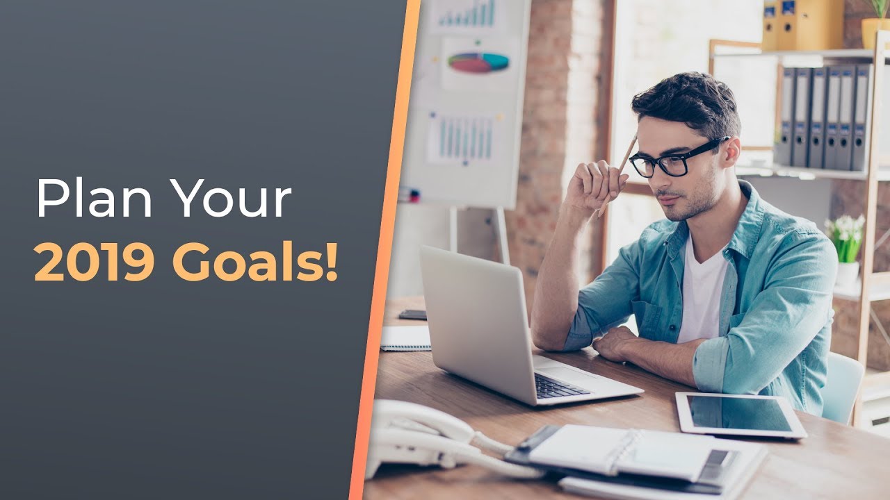 Top Things to Help Plan Your 2019 Goals | Brian Tracy
