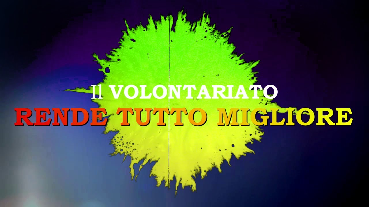 IL VOLONTARIATO - Possiamo fare la differenza!