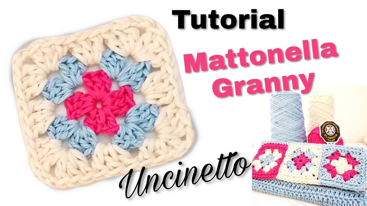 Tutorial Mattonella Granny uncinetto con trucchetto - granny square