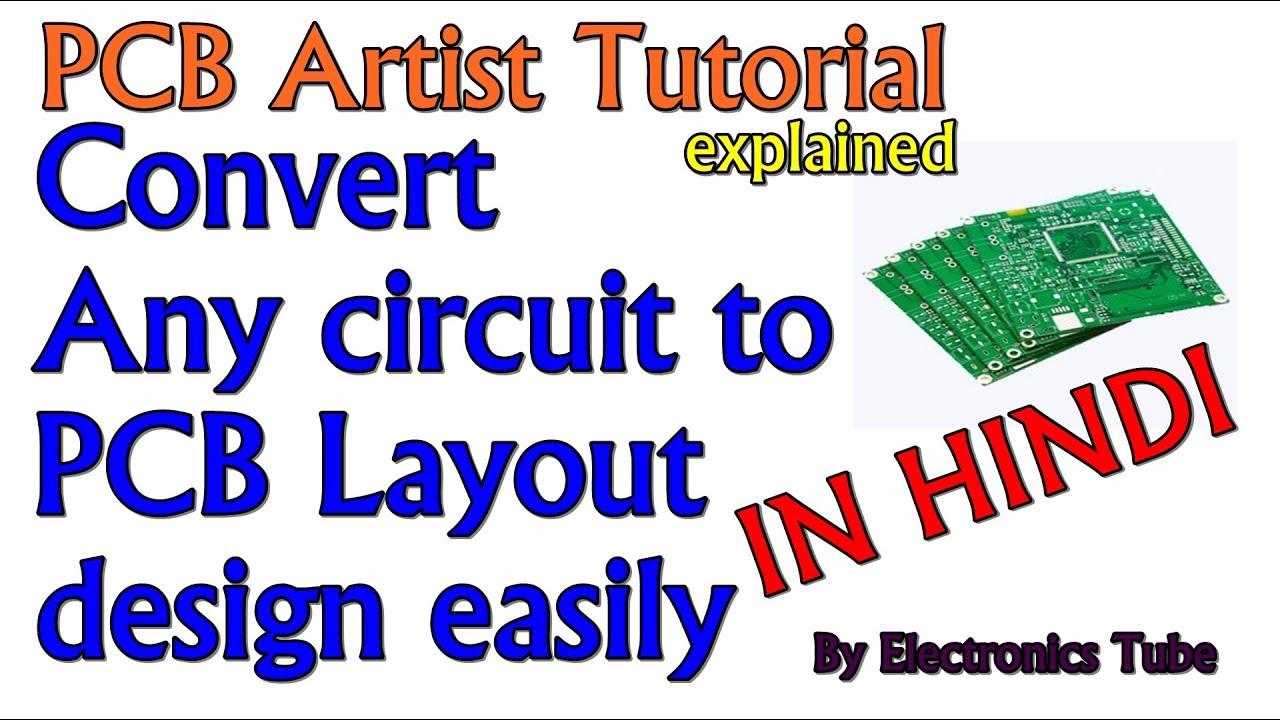 Convert circuit or Schematic to PCB Layout explained in hindi