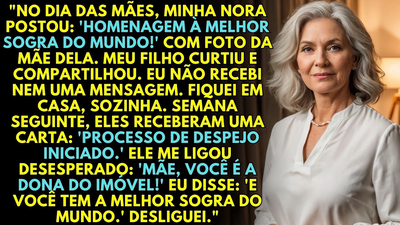 Minha nora homenageou a mãe dela no Dia das Mães... descobriram tarde quem era a dona da casa