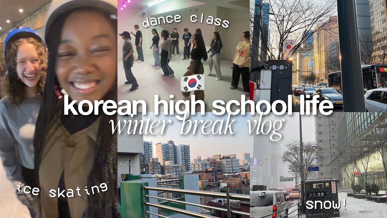 my last winter break vlog as a high schooler in korea