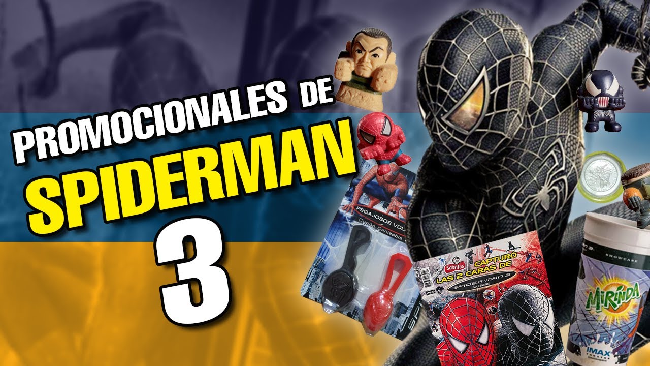 🕷Promocionales de SPIDERMAN 3🕸 - (GAMESA, SABRITAS, SONRICS, NESTLE)