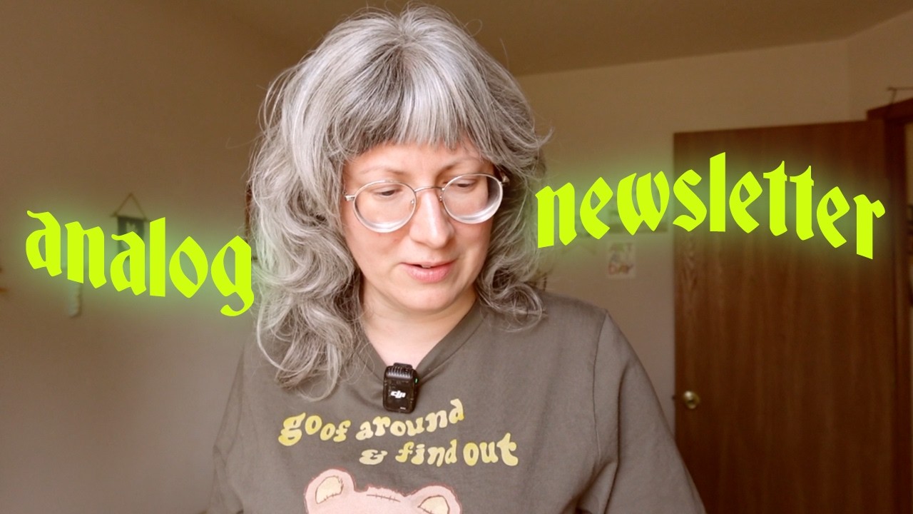 I’m starting snail mail newsletter...!!!!
