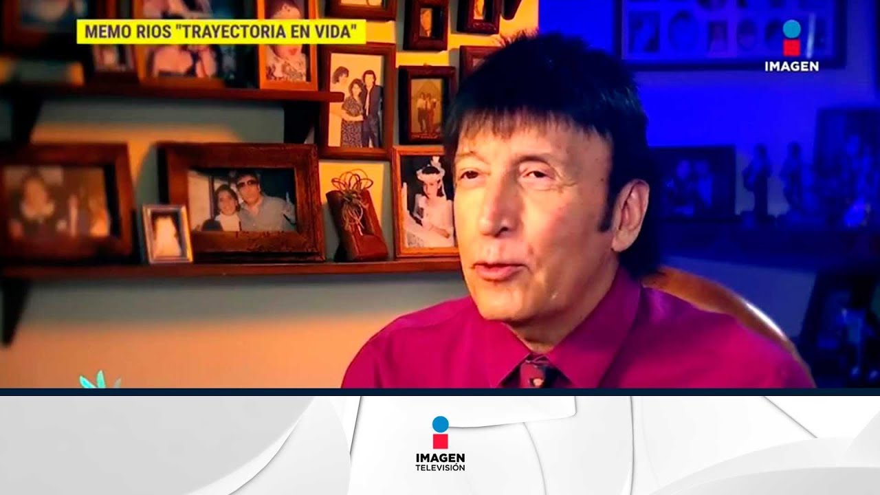 La trayectoria en vida de Memo Ríos... | De Primera Mano