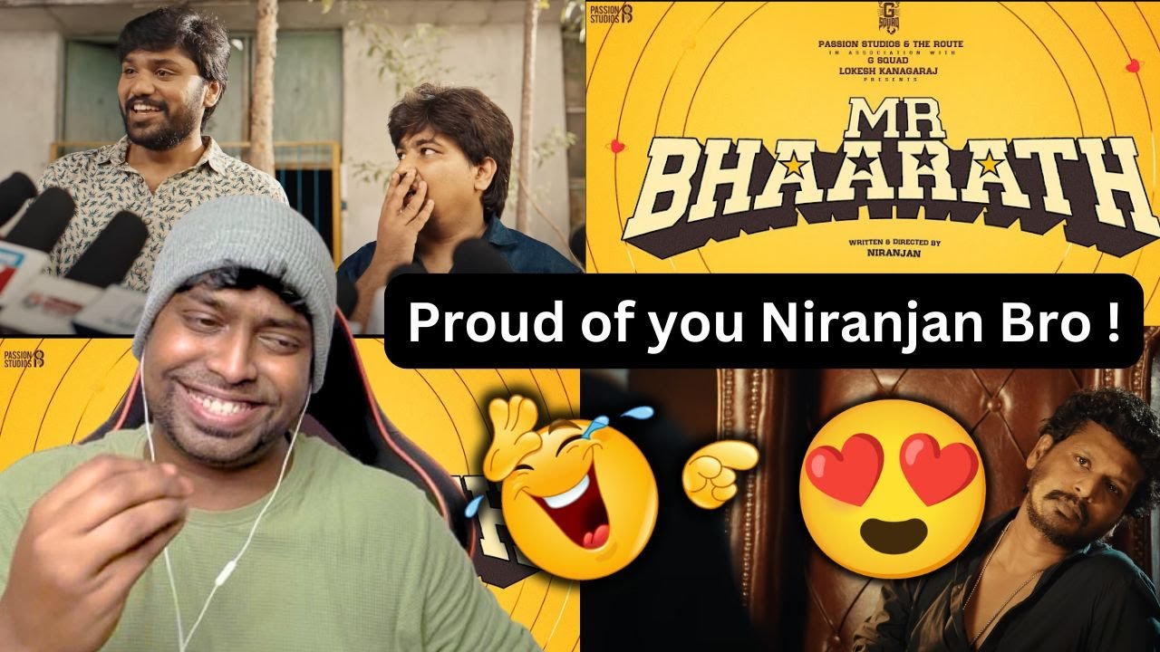 Mr. Bhaarath - Promo Reaction | Niranjan | Sudhan Sundaram | Lokesh Kanagaraj | M.O.U | Mr Earphones