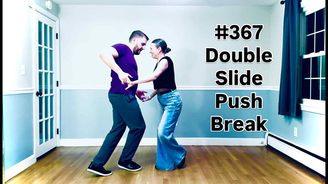 Slides September 2025: Double Slide Push Break! - Rising Tide West Coast Swing Guide #367 [9/19/25]