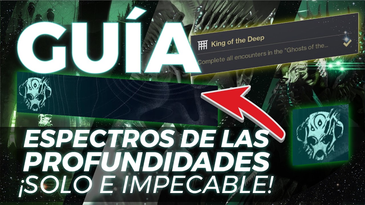 Guía completa Espectros de las Profundidades SOLO FLAWLESS – Destiny 2 PvE 2025
