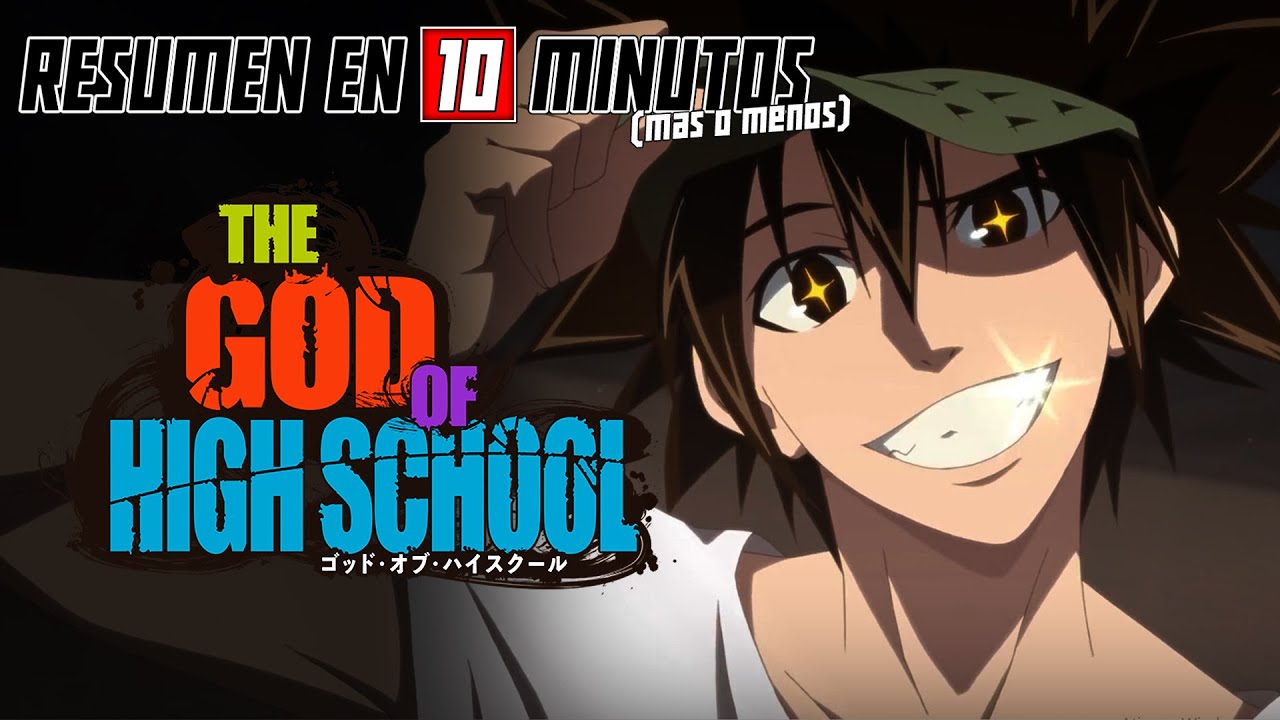 🔷 The God of High School | Resumen en 10 Minutos (m&aacute;s o menos)