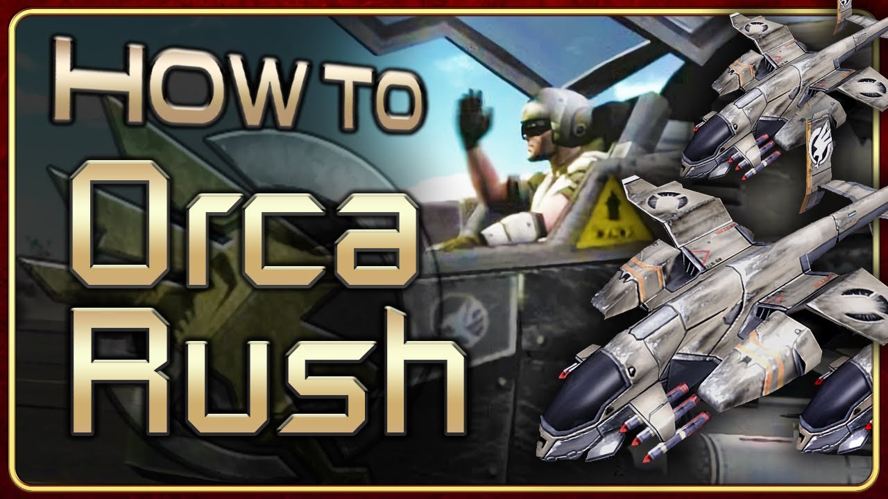 Kane's Wrath Command School Ep.2 - How to Orca Rush