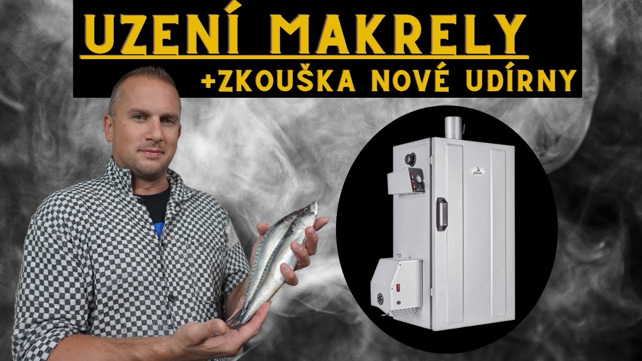 Jak vyudit rybu. | Uzená makrela + zkouška nové udírny | Borniak UWD-70 Simple