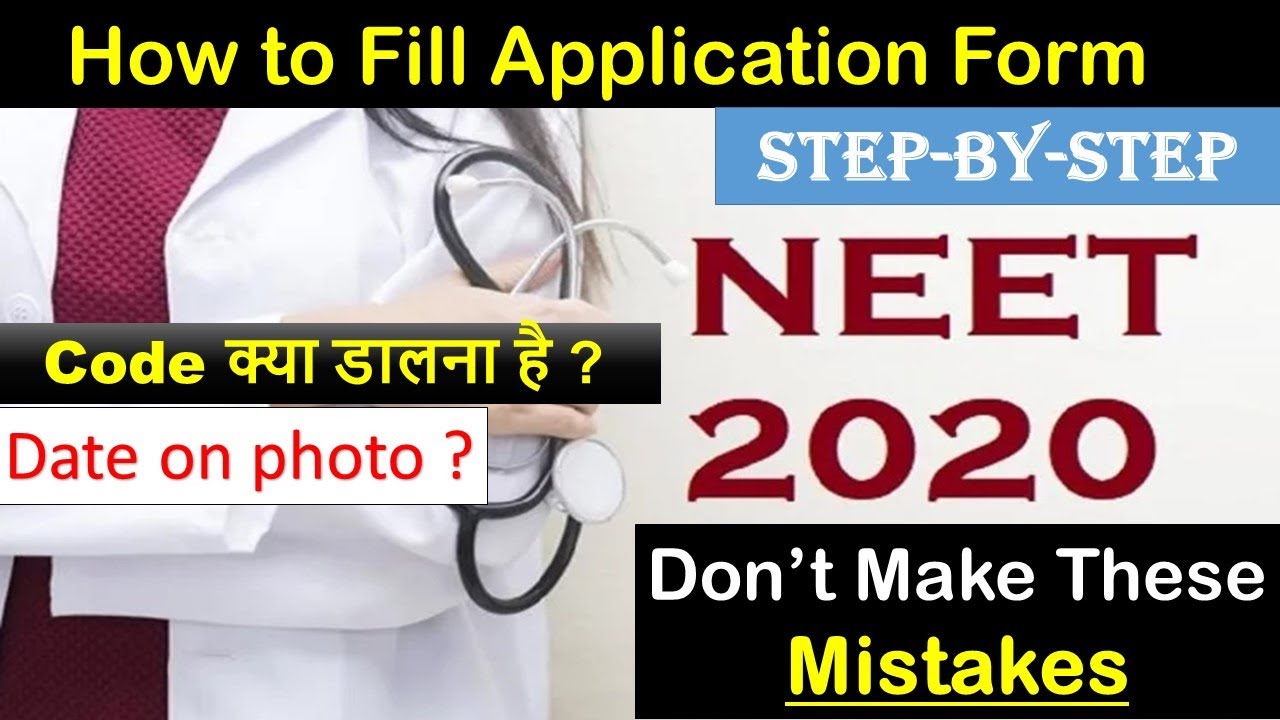 Live ! NEET 2020 Application form- neet 2020 | Codes ? Document Required ? Fee payment