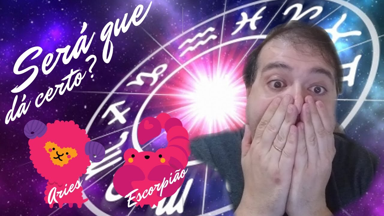 ARIES X ESCORPIÃO - DEPOIS NÃO DIZ QUE NÃO AVISEI