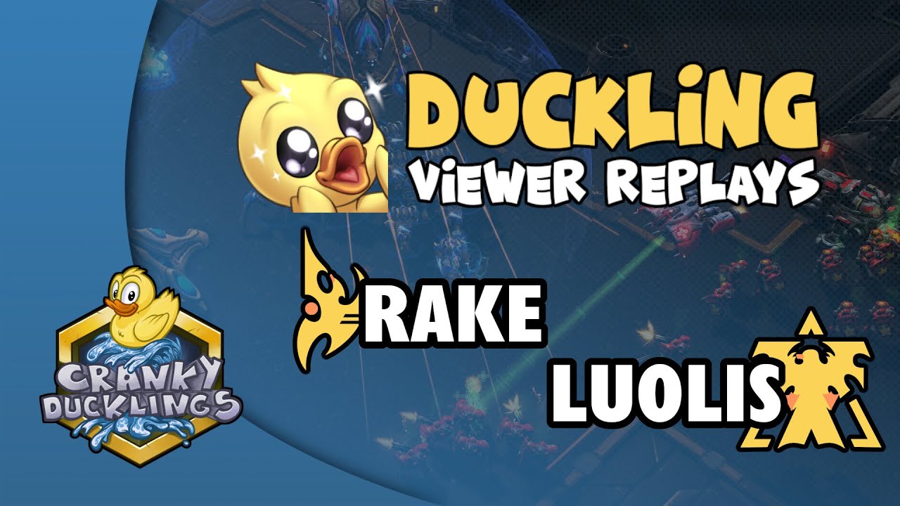Rake vs Luolis - PvT | Duckling Viewer Replays 