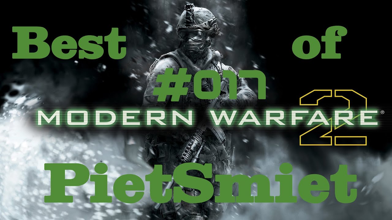 Best of PietSmiet Special [HD] - Modern Warfare 2 #017 [#177 - #242]