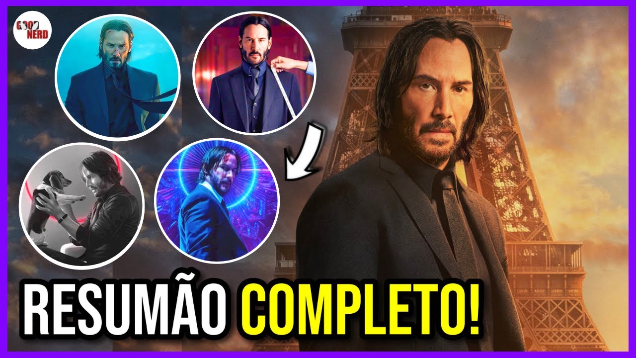 RESUMO JOHN WICK: A HISTÓRIA COMPLETA DOS 3 FILMES EM 1 VÍDEO! - ENTENDA O BABA YAGA, CONTINENTAL…