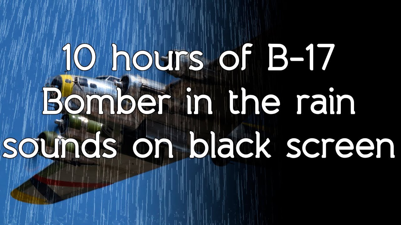 🎧 B-17 Bomber airplane in the rain sounds on high quality white noise ASMR black screen dark screen