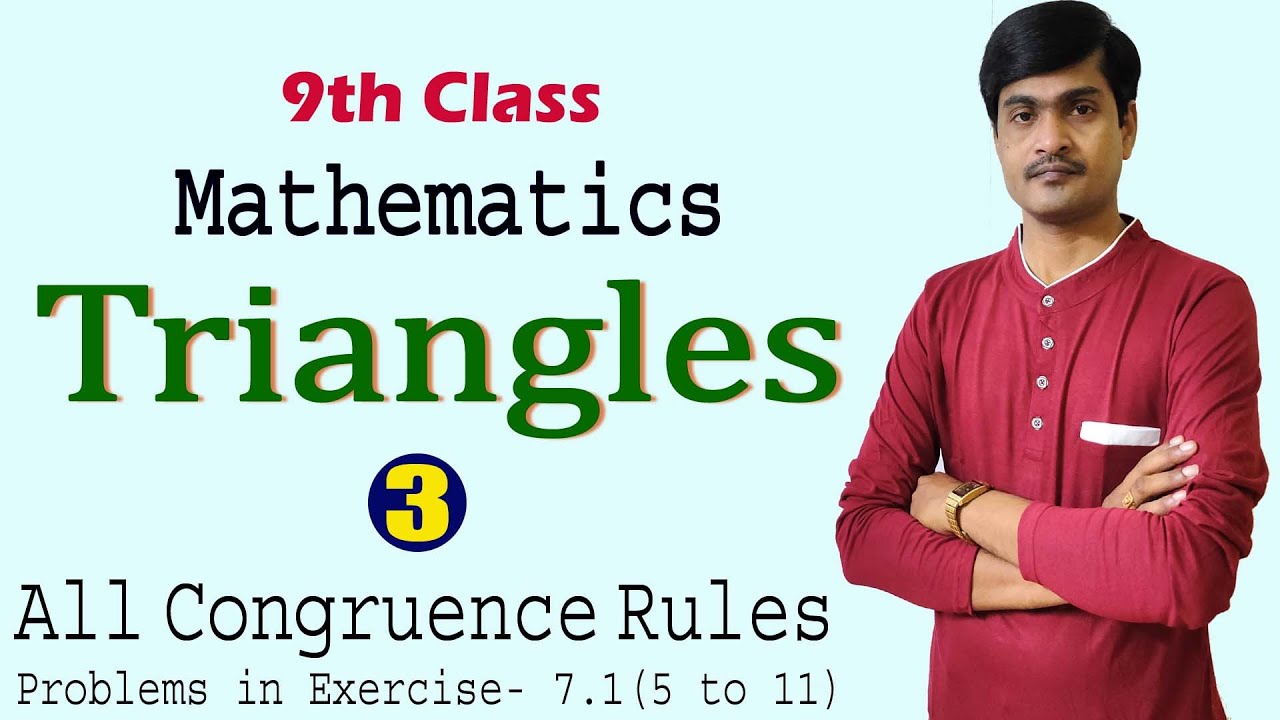 9th Class Maths I Triangles I Part - 3 I Problems in Exercise - 7.1 (5 to 11) I Ramesh sir Maths
