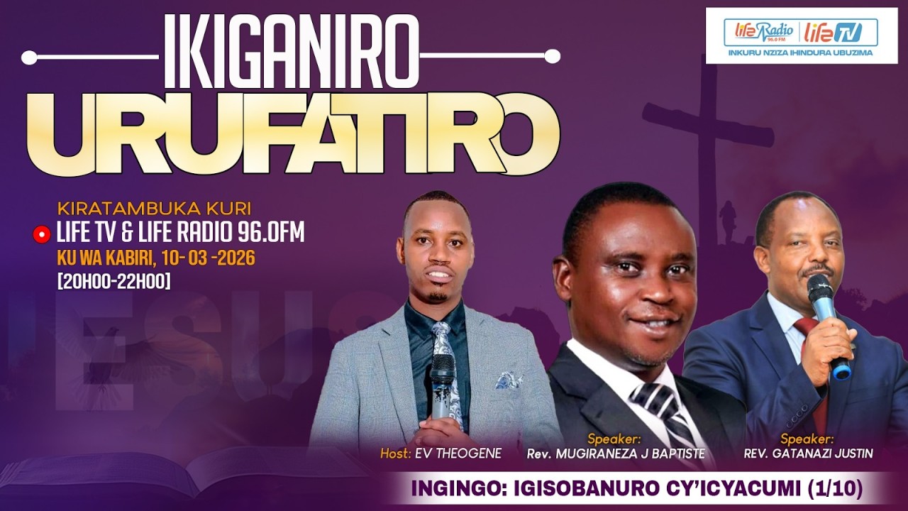 IGISOBANURO CY’ICYACUMI (1/10) | Ikiganiro Urufatiro kuri Life Radio & TV