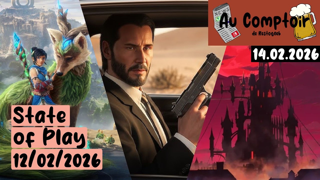 Grosses annonces au State of Play - Février 2026 - Au Comptoir - S02 E07