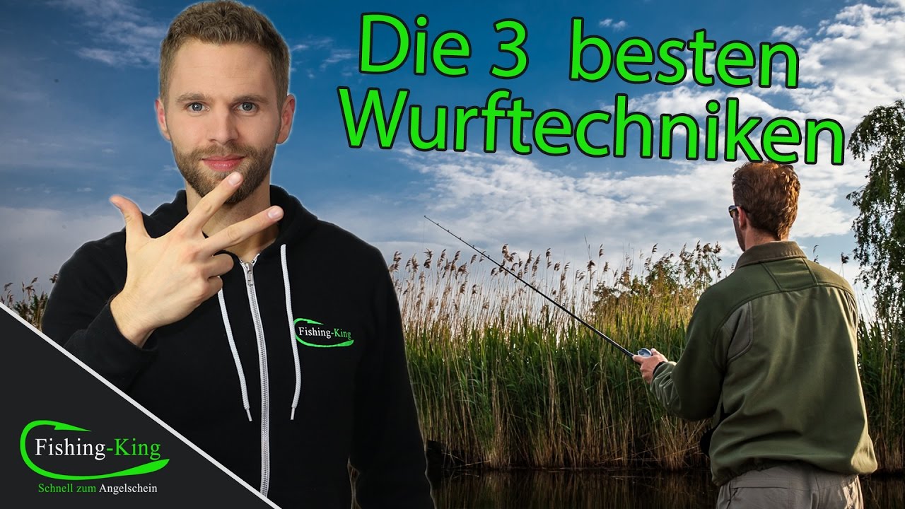 Angel auswerfen - wie geht's? | Die 3 besten Wurftechniken!! | www.fishing-king.de