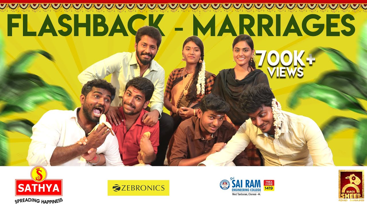 Marriages - Then vs Now | Flashback #15 | Blacksheep
