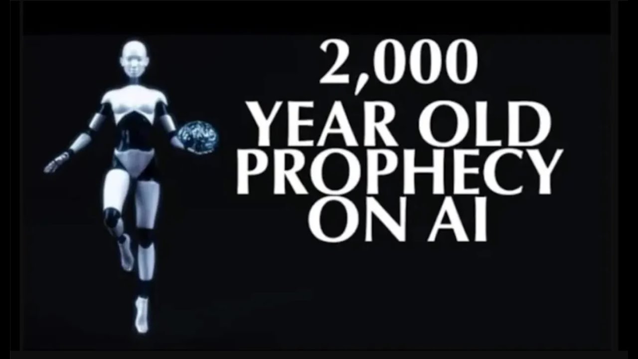 THE 2,000 YEAR OLD PROPHECY--ON AI
