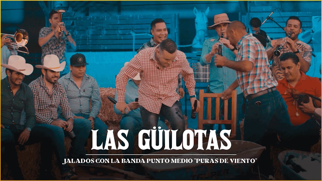 Las Güilotas – Banda Punto Medio