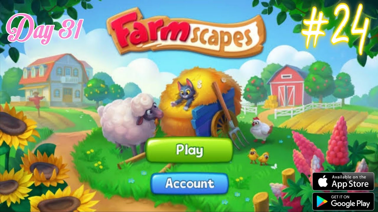 Day 31 Start a new day #24 .1 🐈‍⬛Farmscapes🏡 