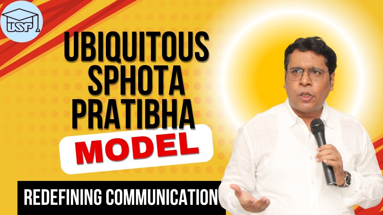 Ubiquitous Sphota Pratibha Model: Redefining Communication