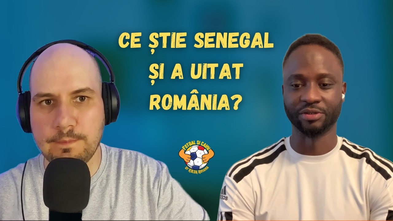 Secretul fotbalului senegalez – cu Mansour Gueye.