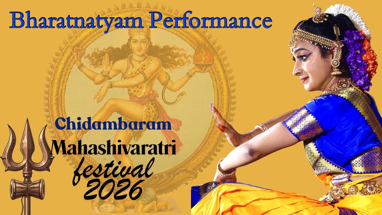 Bho Sambo | Mahashivaratri 2026 | Chidambaram| Sahana Sridhar Bharatnatyam