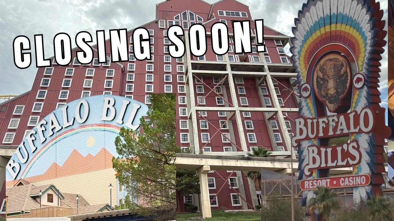 End Of An Era! Buffalo Bills Primm Resort is Officially Closing | Last Walkthrough of Hotel & Casino