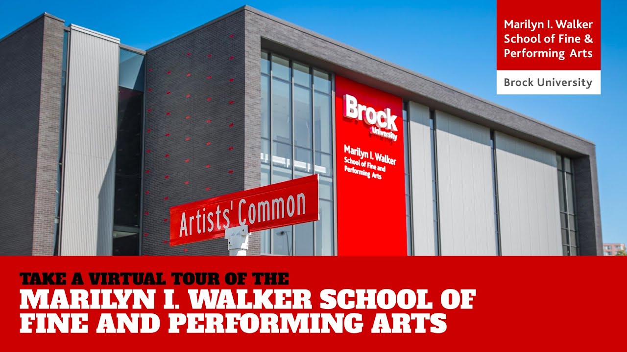 Take a virtual tour of the Marilyn I. Walker School of Fine and Performing Arts at Brock University