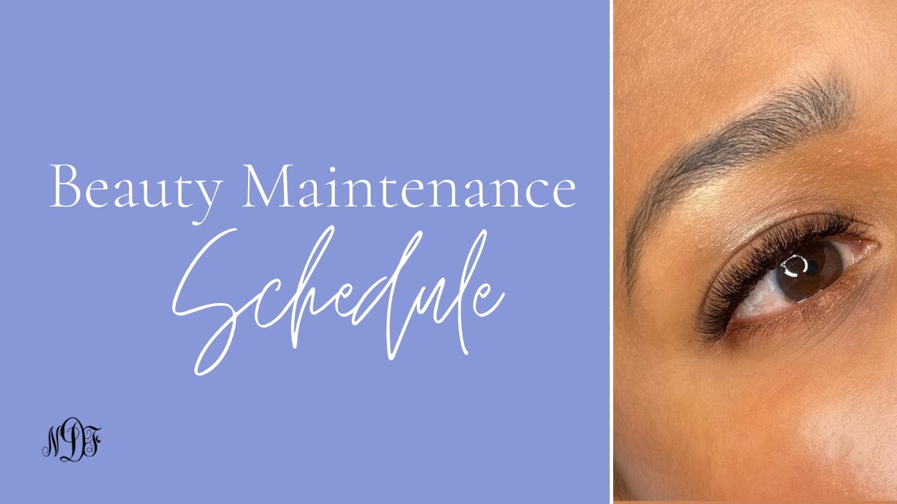 My Beauty Maintenance Schedule | THE TRANSFORMATION NEVER STOPS | Nicole Fiona Davies