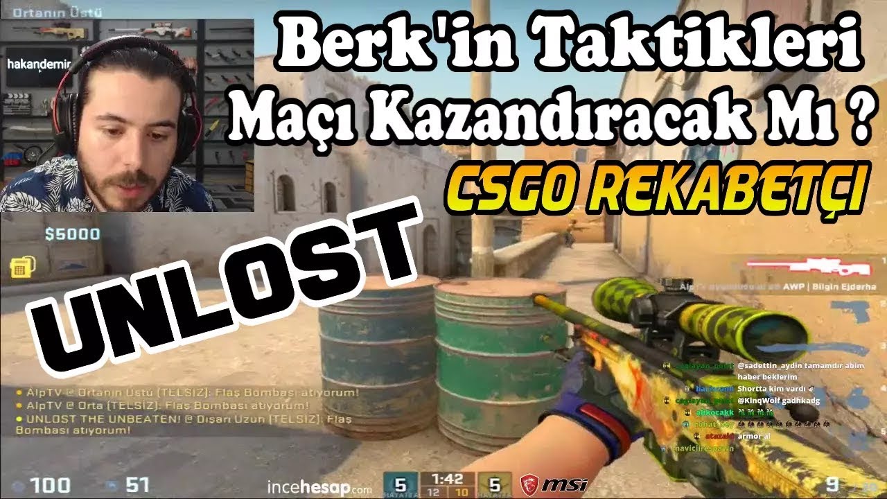 BERK'İN TAKTİKLERİ MAÇI KURTARACAK MI ? - UNLOST EKİPLE CS GO REKABETÇİ (15.03.2018)