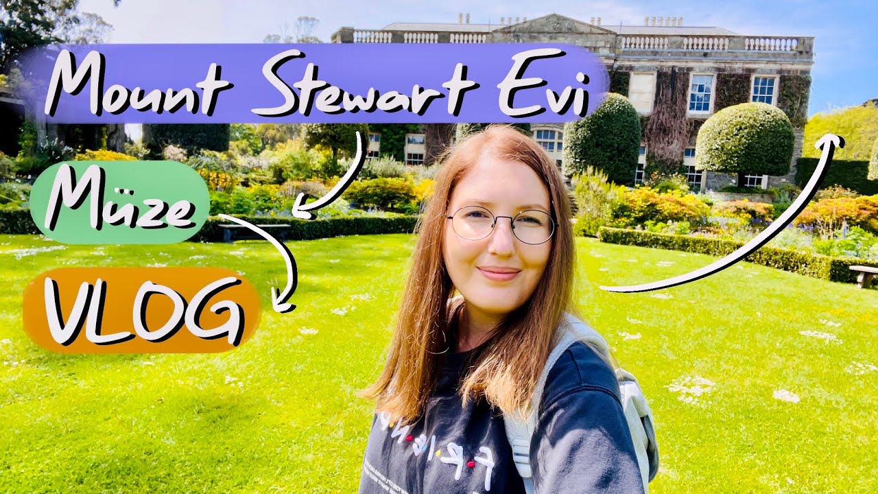 Harika bir doktora danışman toplantısı sonrasi Mount Stewart Müze gezisi |VLOG|